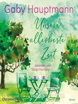 cover image of Unsere allerbeste Zeit